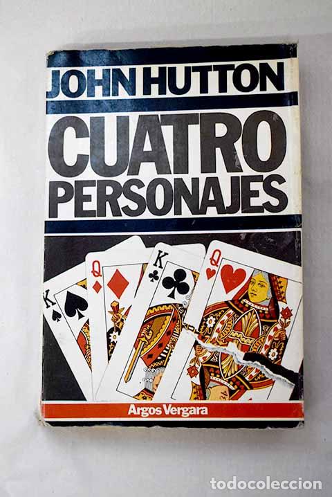 Livros em segunda m&atilde;o: Cuatro personajes: Hutton, John.- Hutton, John