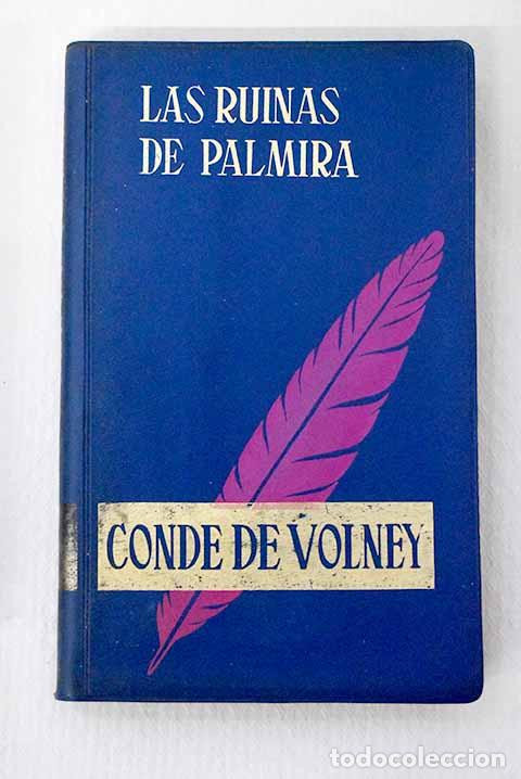 Libros: Las ruinas de Palmira: seguido de La ley natural.- Volney, Constantin-Francois de Chasseboeuf