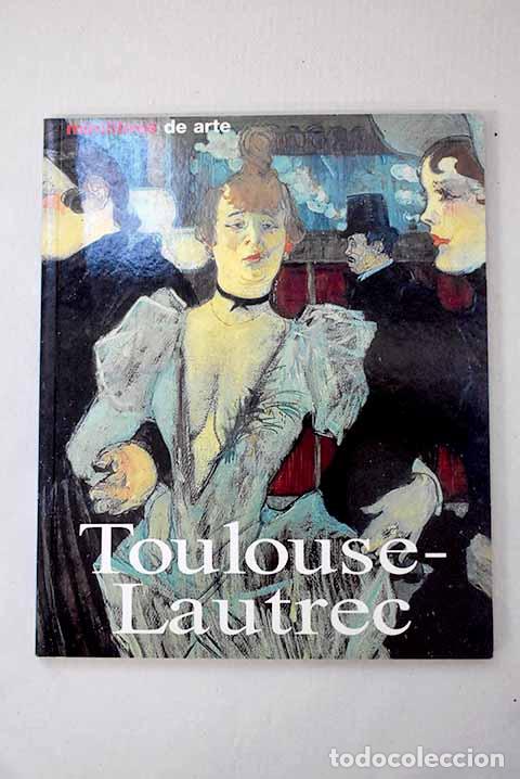 Libros: Henri de toulouse- Lautrec.- Felbinger, Udo