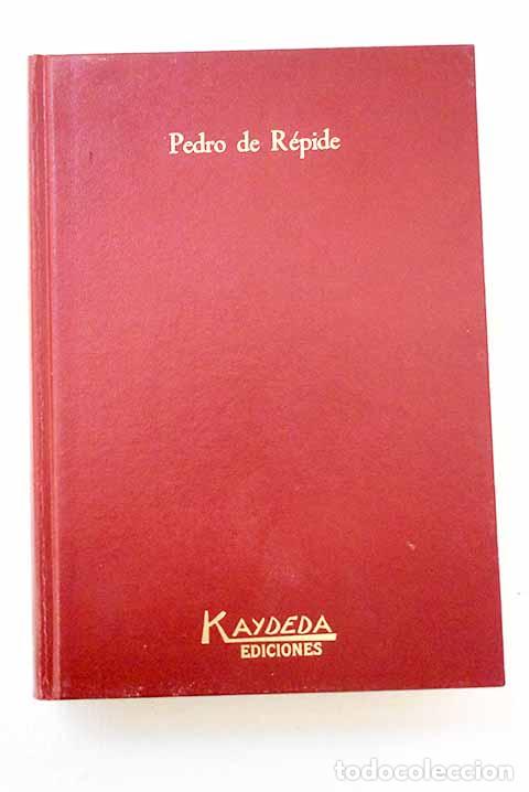 Libros: Las calles de Madrid.- R&eacute;pide, Pedro de