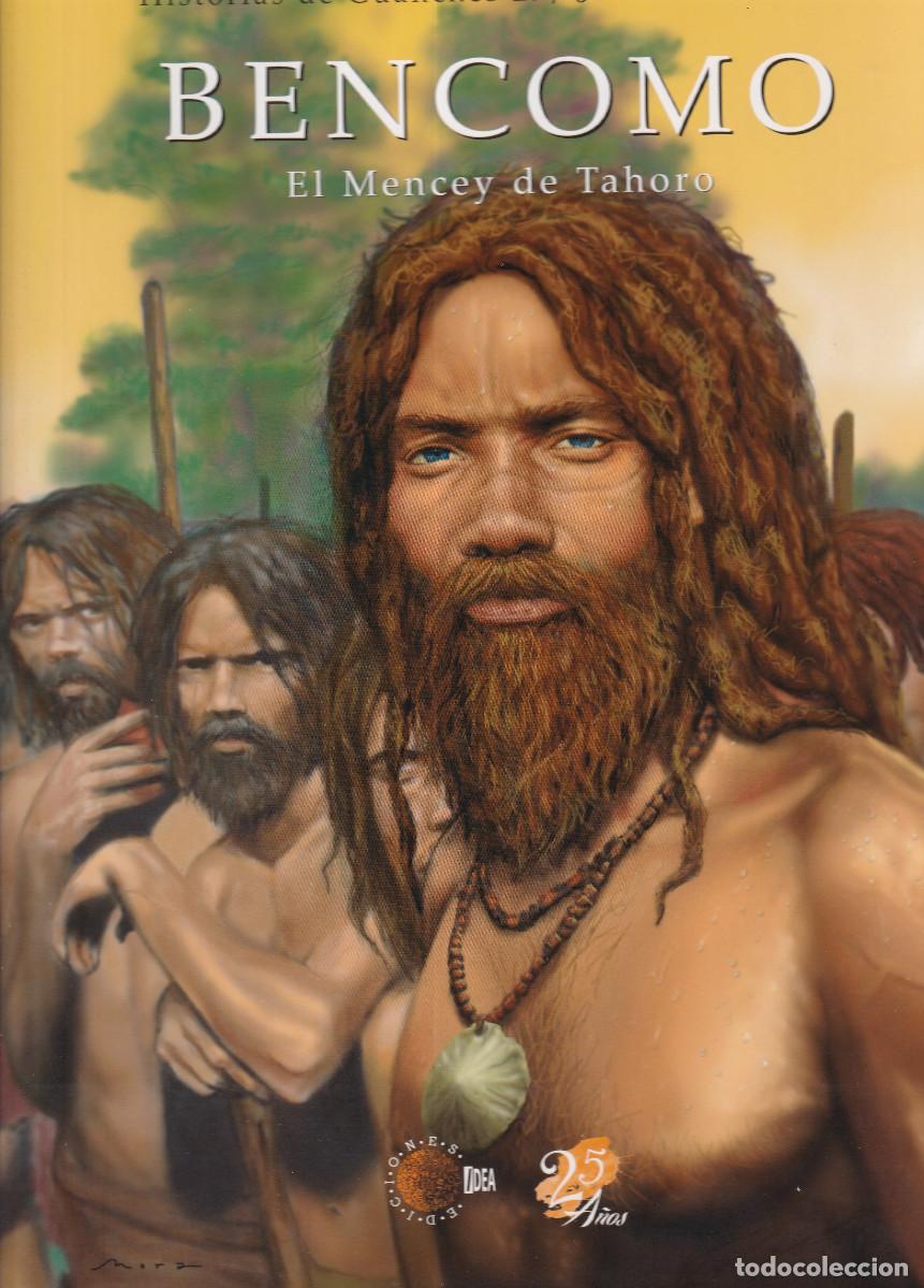Libros: HISTORIAS DE GUANCHES BENCOMO - JUAN CARLOS MORA