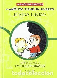Libros: Manolito tiene un secreto - Elvira Lindo Garrido