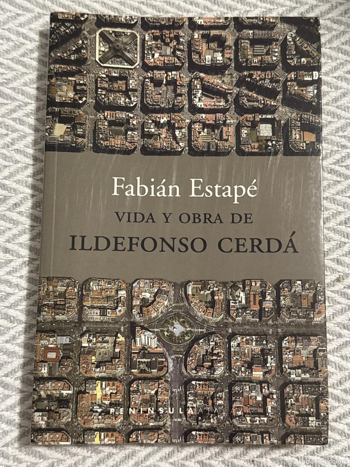Libros: Vida y obra de Ildefonso Cerd&aacute; - Fabi&aacute;n Estap&eacute;
