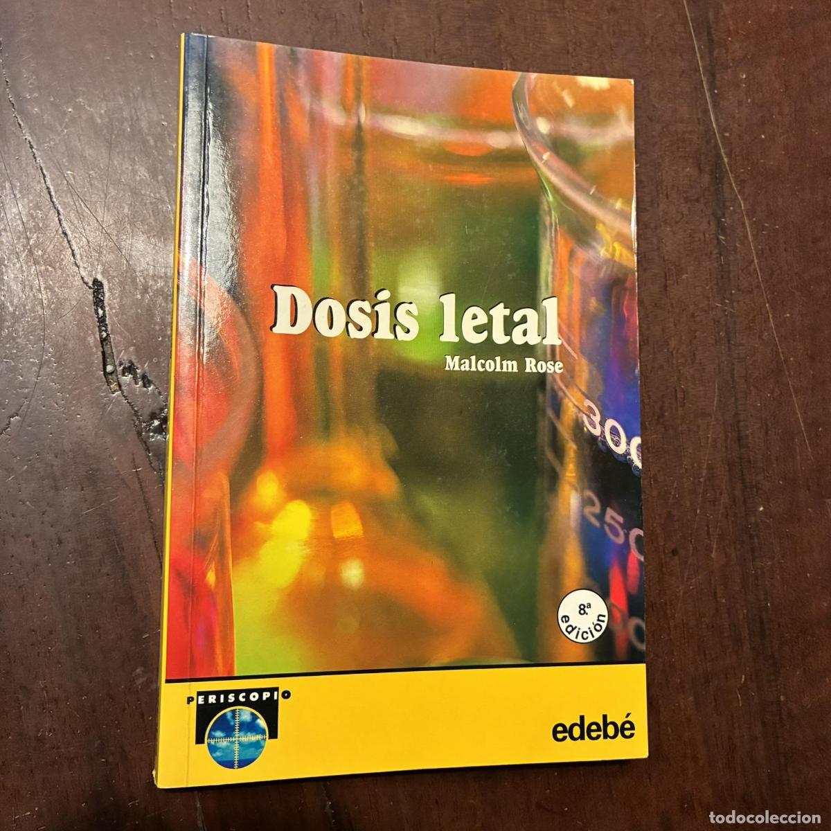 Libros: Dosis letal - Malcolm Rose - Foto 1