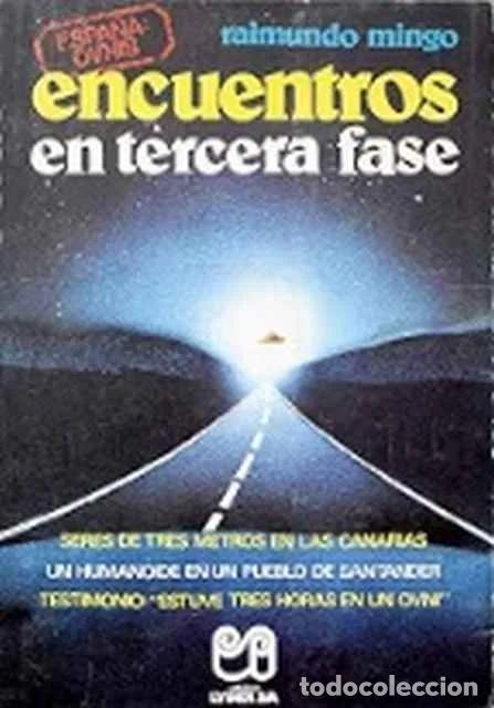 Libros: Encuentros en tercera fase - Raimundo Mingo - Foto 1