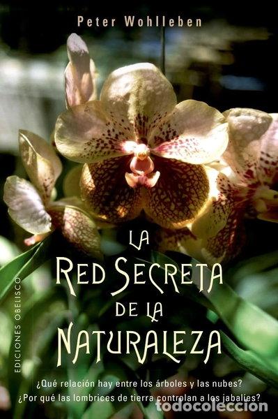 Libros: La red secreta de la naturaleza- 9788491114192