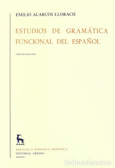 Libros: Estudios de gram&aacute;tica funcional del espa&ntilde;ol- 9788424907679