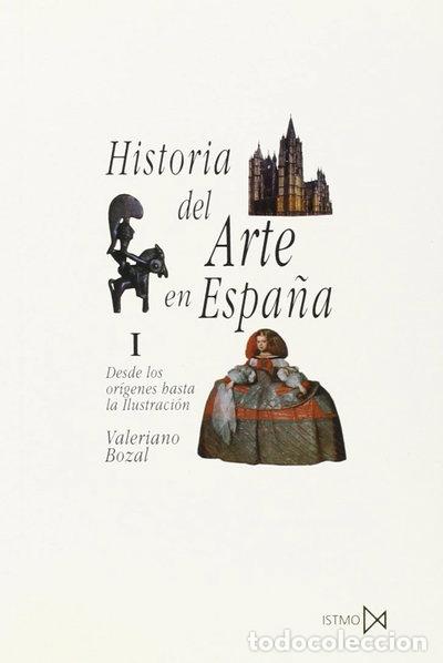 Libros: Historia del Arte en Espa&ntilde;a I- 9788470900259