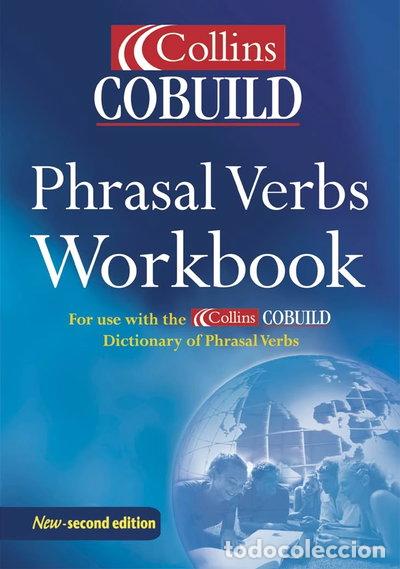 Libros: Collins Cobuild Phrasal Verbs Workbook- 9780007131785