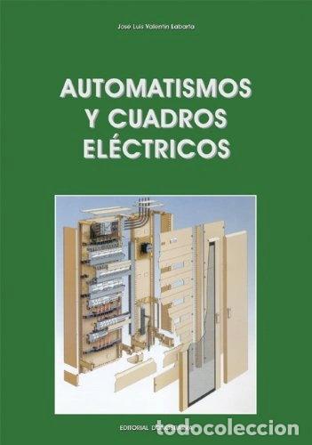 Livres: Automatismos y cuadros el&eacute;ctricos- 9788470633287