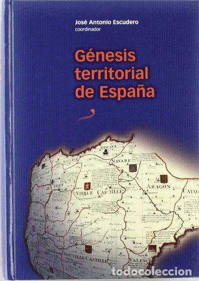 Livres: G&eacute;nesis territorial de Espa&ntilde;a- 9788489510869