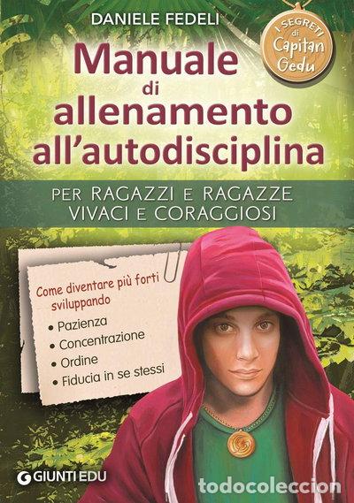 Livres: Manuale di allenamento all'autodisciplina- 9788809868748