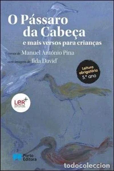 Libros: O P&aacute;ssaro da Cabe&ccedil;a e mais versos para crian&ccedil;as- 9789720726797