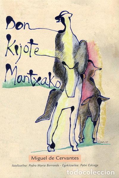 B&uuml;cher: Don Kijote Mantxako- 9788497462563