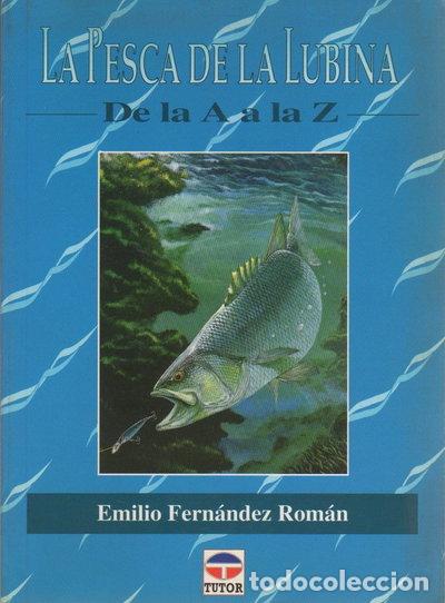 B&uuml;cher: La pesca de la lubina de la A a la Z- 9788479021412