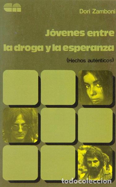 Livres: J&oacute;venes entre la droga y la esperanza- 9788485159598