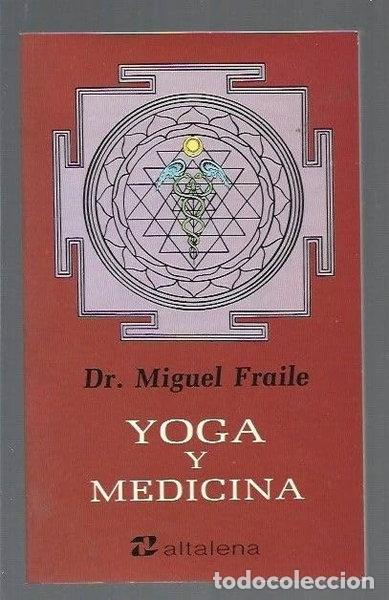 Libros: Yoga y Medicina- 9788474751642