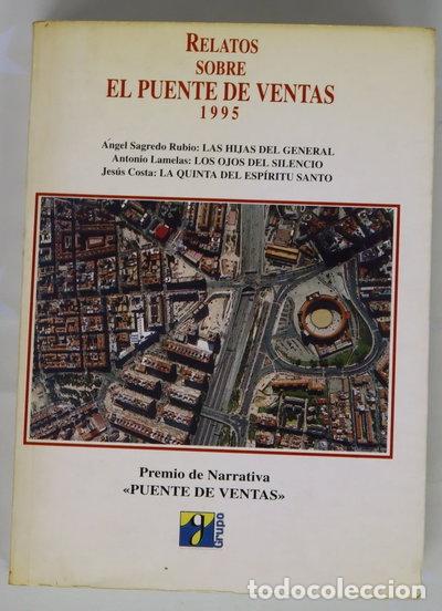 Libros: Relatos sobre el Puente de Ventas 1995- 9788479062996