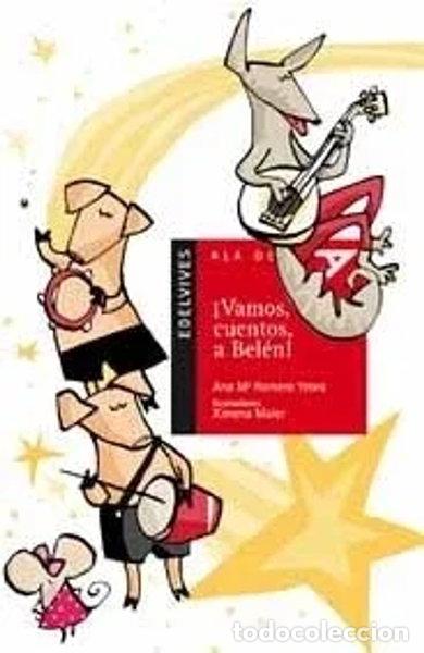 Libros: &iexcl;Vamos, cuentos, a Bel&eacute;n!- 9788426364364