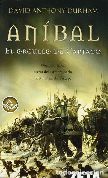 Livros em segunda m&atilde;o: An&iacute;bal. El orgullo de Cartago- 9788496581654