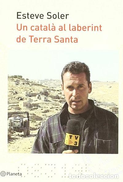 Libros: Un catal&agrave; al laberint de Terra Santa- 9788497081504