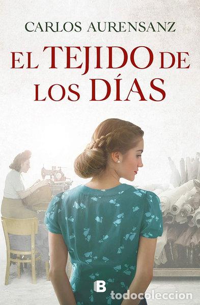 Libros: El tejido de los d&iacute;as- 9788466668958