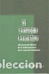 Libros: Vi convenio colectivo personal laboral administraci&oacute;n junta andaluc&iacute;a- 9788483331941