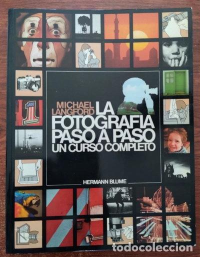 Libri di seconda mano: La fotograf&iacute;a paso a paso- 9788472142626
