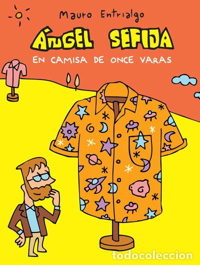 Libri di seconda mano: &Aacute;ngel Sefija en camisa de once varas- 9788416251933