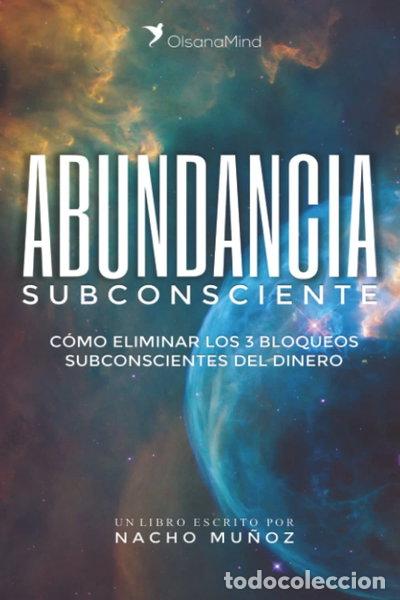 Libros: Abundancia Subconsciente- 9781980869818 - Foto 1