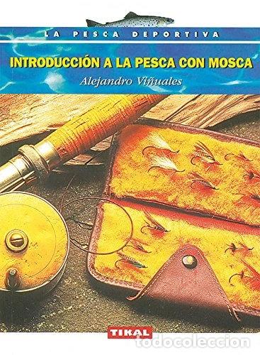 B&uuml;cher: Introducci&oacute;n a la pesca con mosca- 9788430591008