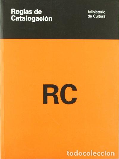 Libros: Reglas de catalogaci&oacute;n- 9788481810653 - Foto 1