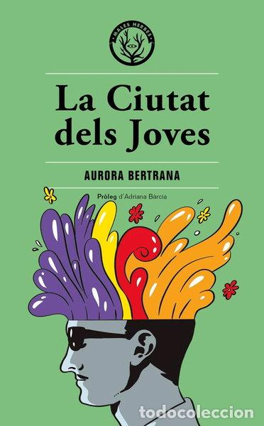 Libros: La Ciutat dels Joves- 9788494917059