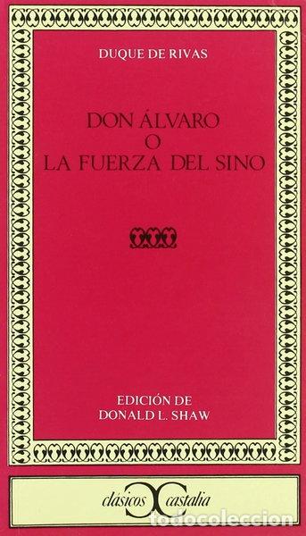 books: Don &Aacute;lvaro o la fuerza del sino- 9788470394720