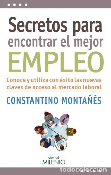 Livres: Secretos para encontrar el mejor empleo- 9788497436304