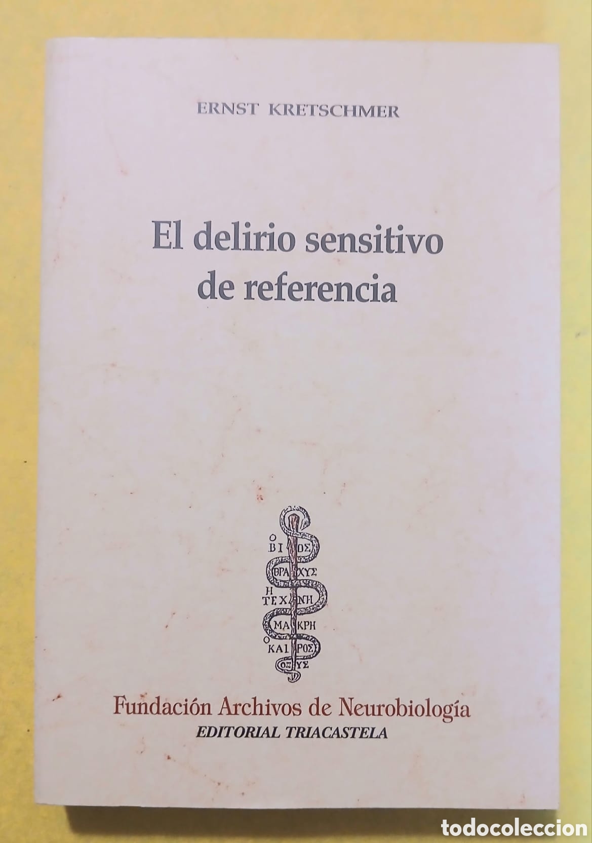 Libros: El delirio sensitivo de referencia