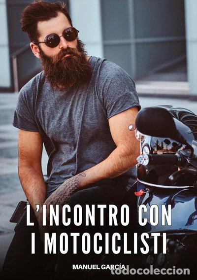 Livres: L'Incontro con i Motociclisti- 9783384641717