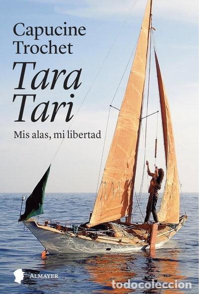 Libros: Tara Tari: Mis alas, mi libertad- 9788412891508