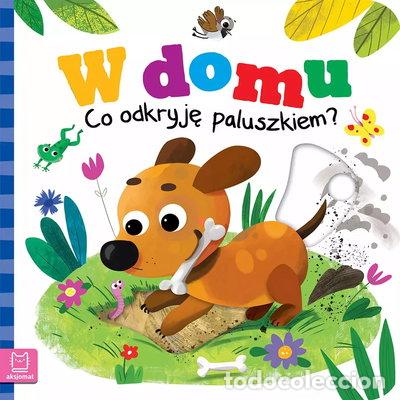 Libros: W domu. Co odkryję paluszkiem?- 9788382136951