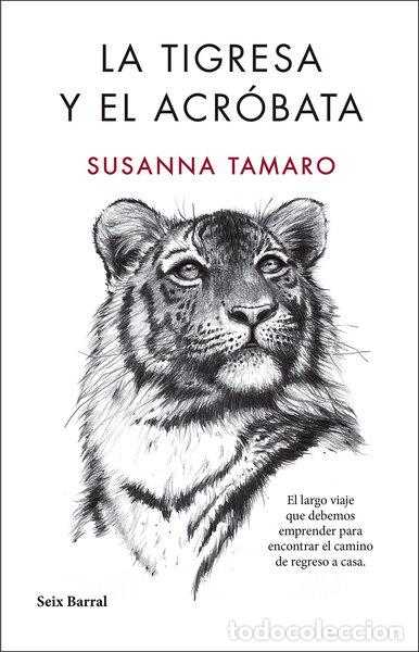 Libros: La tigresa y el acr&oacute;bata- 9788432232350