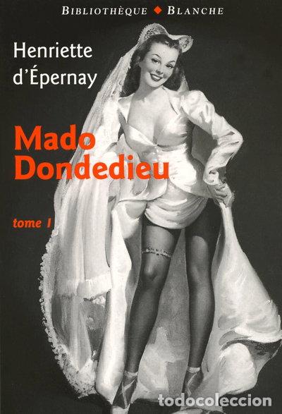Libros: Mado Dondedieu: Tome 1- 9782846281089 - Foto 1