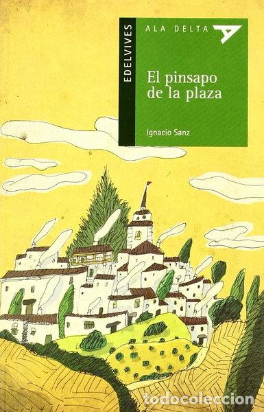 Livros em segunda m&atilde;o: El pinsapo de la plaza- 9788426368232