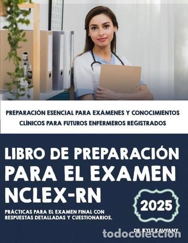 Libros: Libro de preparaci&oacute;n para el examen NCLEX-RN- 9798287202491