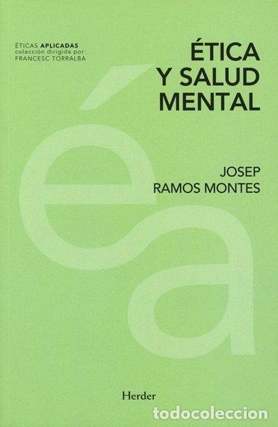 Libros: &Eacute;tica y salud mental- 9788425438462