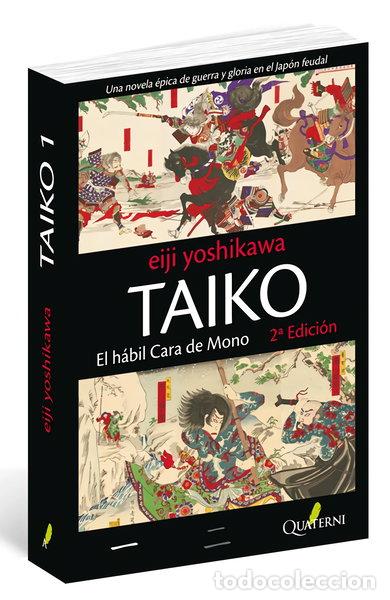 B&uuml;cher: Taiko I. El h&aacute;bil Cara de Mono- 9788493777043