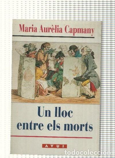 Livros em segunda m&atilde;o: Un lloc entre els morts- 9788429730715