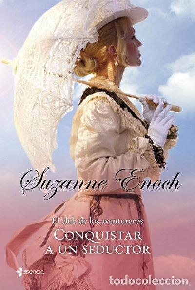 Livres: El club de los aventureros. Conquistar a un seductor- 9788408109754