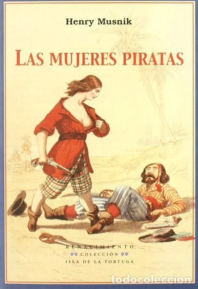 Libros: Las mujeres piratas- 9788484722694