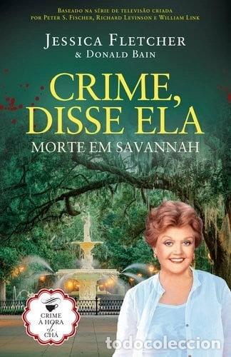 Libri di seconda mano: Crime, Disse Ela - Morte em Savannah- 9789892337609