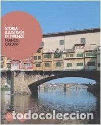 Libros: Storia illustrata di Firenze- 9788877817853